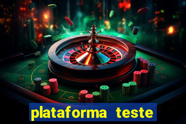 plataforma teste fortune tiger